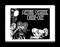 ACTING SCHOOL DROP OUT MOUSE PAD 