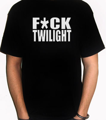 Fuck Twilight T-Shirt